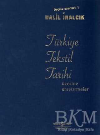 Türkiye Tekstil Tarihi Üzerine Araştırmalar -  | Avrupa Kitabevi