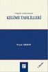 Türkiye Türkçesinde Kelime Tahlilleri - Sözlükler | Avrupa Kitabevi