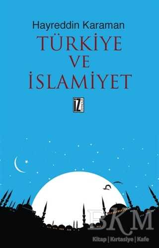Türkiye ve İslamiyet -  | Avrupa Kitabevi