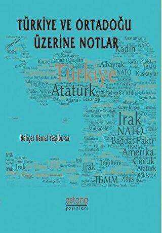 Türkiye ve Ortadoğu Üzerine Notlar -  | Avrupa Kitabevi