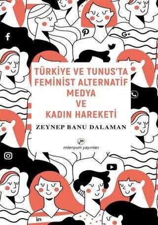 Türkiye ve Tunus’ta Feminist Alternatif Medya ve Kadın Hareketi - Kadın Feminizm Kitapları | Avrupa Kitabevi