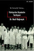 Türkiye`de Diyabetin Tarihçesi - Anı Mektup ve Günlük Kitapları | Avrupa Kitabevi