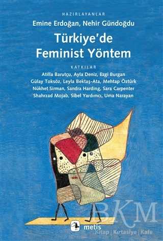 Türkiye’de Feminist Yöntem