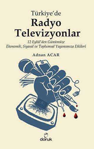 Türkiye’de Radyo-Televizyonlar - Araştıma ve İnceleme Kitapları | Avrupa Kitabevi