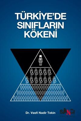 Türkiye’de Sınıfların Kökeni - Sosyoloji Araştırma ve İnceleme Kitapları | Avrupa Kitabevi