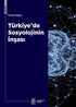 Türkiye’de Sosyolojinin İnşası - Sosyoloji Araştırma ve İnceleme Kitapları | Avrupa Kitabevi