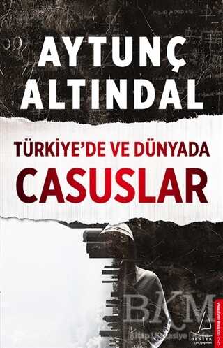 Türkiye’de ve Dünyada Casuslar -  | Avrupa Kitabevi