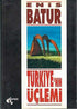 Türkiye’nin Üçlemi - Eleştiri İnceleme ve Kuram Kitapları | Avrupa Kitabevi