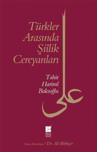 Türkler Arasında Şiilik Cereyanları -  | Avrupa Kitabevi