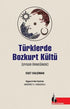 Türklerde Bozkurt Kültü - Antropoloji Kitapları | Avrupa Kitabevi