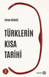 Türklerin Kısa Tarihi - Türk Tarihi Araştırma Kitapları | Avrupa Kitabevi