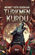 Türkmen Kurdu - Tarihi Romanlar | Avrupa Kitabevi