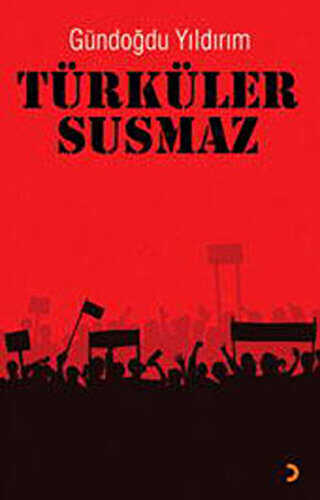 Türküler Susmaz - Türk Edebiyatı Romanları | Avrupa Kitabevi