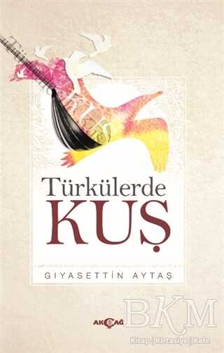Türkülerde Kuş - Dil Bilim Kitapları | Avrupa Kitabevi