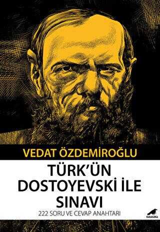 Türk’ün Dostoyevski ile Sınavı - Roman | Avrupa Kitabevi
