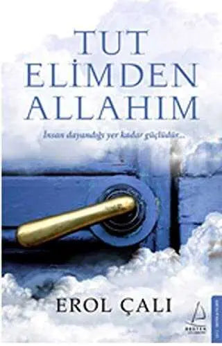 TUT ELİMDEN ALLAHIM -  | Avrupa Kitabevi