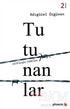 Tutunanlar - Roman | Avrupa Kitabevi