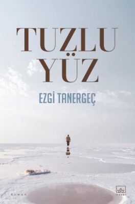Tuzlu Yüz - Roman | Avrupa Kitabevi