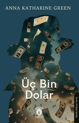 Üç Bin Dolar - Polisiye Romanlar | Avrupa Kitabevi