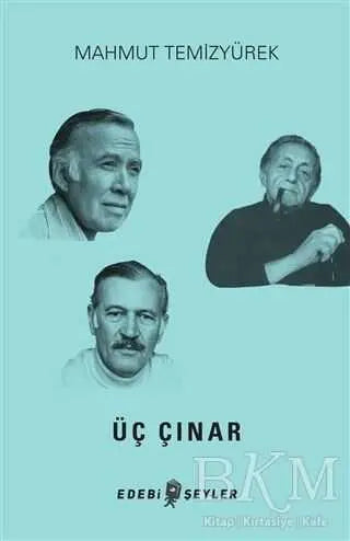 Üç Çınar - Denemeler | Avrupa Kitabevi