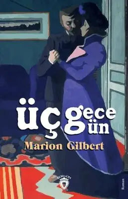 Üç Gün Üç Gece - Roman | Avrupa Kitabevi