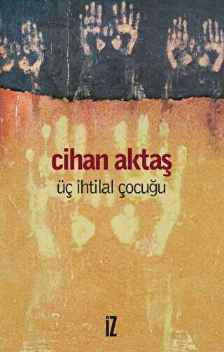 Üç İhtilal Çocuğu