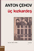 Üç Kızkardeş - Senaryo Kitapları | Avrupa Kitabevi