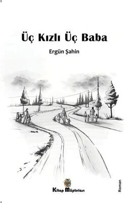 Üç Kızlı Üç Baba - Roman | Avrupa Kitabevi