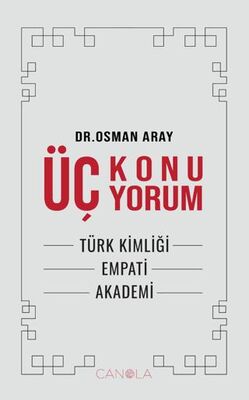 Üç Konu Üç Yorum - Sosyoloji Araştırma ve İnceleme Kitapları | Avrupa Kitabevi