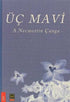 Üç Mavi - Şiir Kitapları | Avrupa Kitabevi