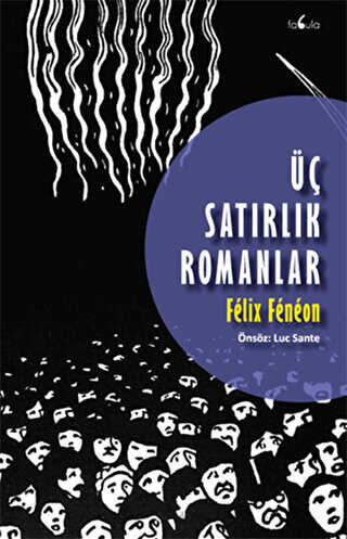Üç Satırlık Romanlar - Roman | Avrupa Kitabevi