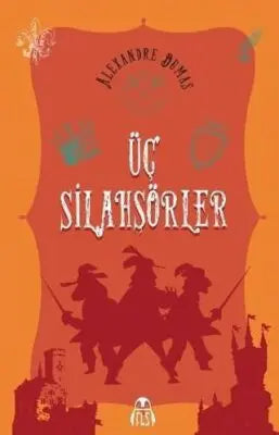 Üç Silahşörler - Roman | Avrupa Kitabevi