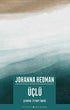 Üçlü - Roman | Avrupa Kitabevi