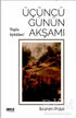 Üçüncü Günün Akşamı - Öykü Kitapları | Avrupa Kitabevi