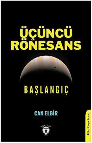 Üçüncü Rönesans Başlangıç - Roman | Avrupa Kitabevi