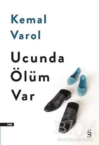 Ucunda Ölüm Var - Roman | Avrupa Kitabevi