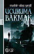 Uçuruma Bakmak - Roman | Avrupa Kitabevi