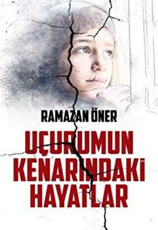 Uçurumun Kenarındaki Hayatlar - Roman | Avrupa Kitabevi