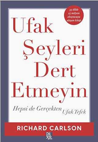 Ufak Şeyleri Dert Etmeyin - Kişisel Gelişim Kitapları | Avrupa Kitabevi