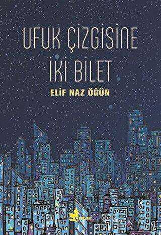 Ufuk Çizgisine İki Bilet - Roman | Avrupa Kitabevi