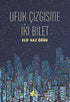 Ufuk Çizgisine İki Bilet - Roman | Avrupa Kitabevi