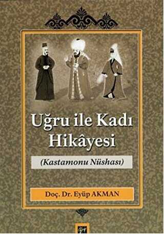 Uğru ile Kadı Hikayesi - Türk Edebiyatı Romanları | Avrupa Kitabevi