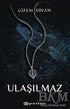 Ulaşılmaz - Roman | Avrupa Kitabevi
