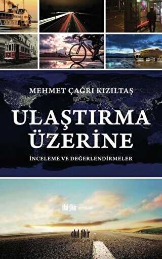 Ulaştırma Üzerine - Denemeler | Avrupa Kitabevi