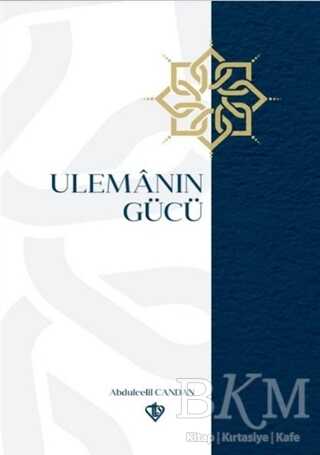 Ulemanın Gücü - Genel İslam Kitapları | Avrupa Kitabevi