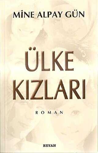 Ülke Kızları - Türk Edebiyatı Romanları | Avrupa Kitabevi