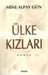 Ülke Kızları - Türk Edebiyatı Romanları | Avrupa Kitabevi