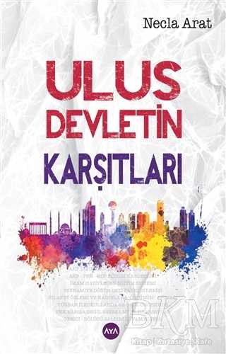 Ulus Devletin Karşıtları - Derlemeler | Avrupa Kitabevi