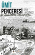 Ümit Penceresi - Roman | Avrupa Kitabevi