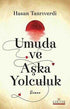 Umuda ve Aşka Yolculuk - Roman | Avrupa Kitabevi